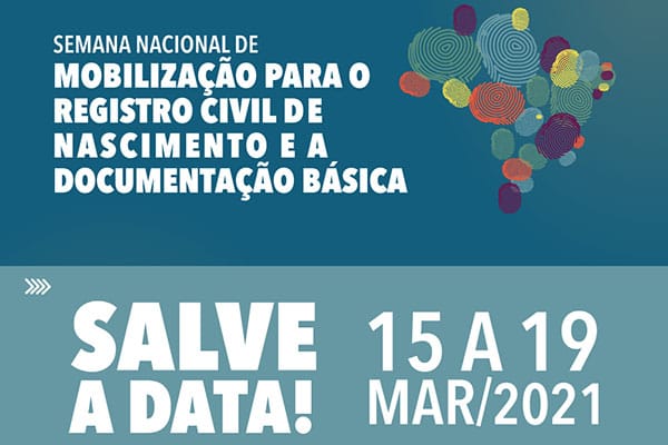 Undime participa da Semana Nacional de Mobilização para o Registro Civil de Nascimento e a Documentação Básica