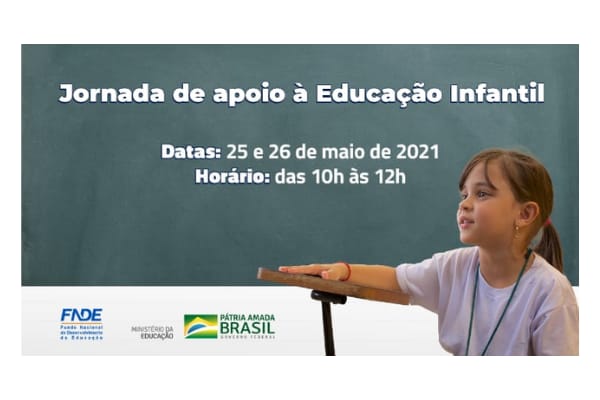 SEB e FNDE promovem Jornada de Apoio aos Programas de Educação Infantil nos dias 25 e 26 de maio