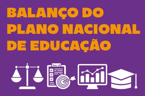 Balanço do Plano Nacional de Educação aponta descumprimento significativo das metas
