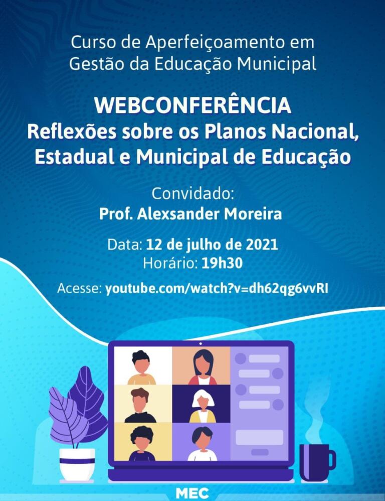 Planos Nacional, Estaduais e Municipais de Educação serão discutidos em webconferência