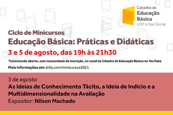 Cátedra de Educação Básica da USP promove minicursos voltados a professores do ensino básico, pesquisadores e estudantes de licenciatura