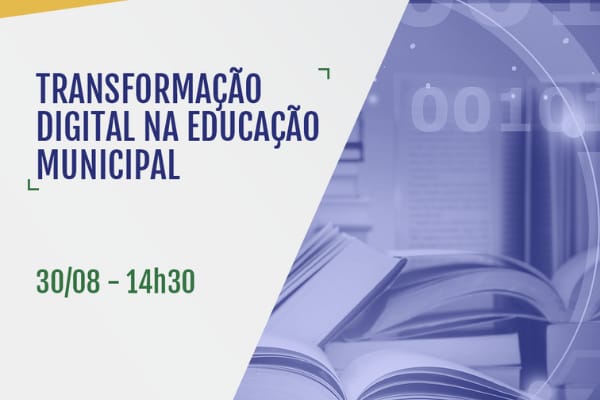TCU promove debate sobre a transformação digital na educação municipal