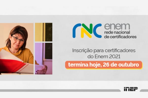 Reaberta inscrição para certificadores do Enem 2021