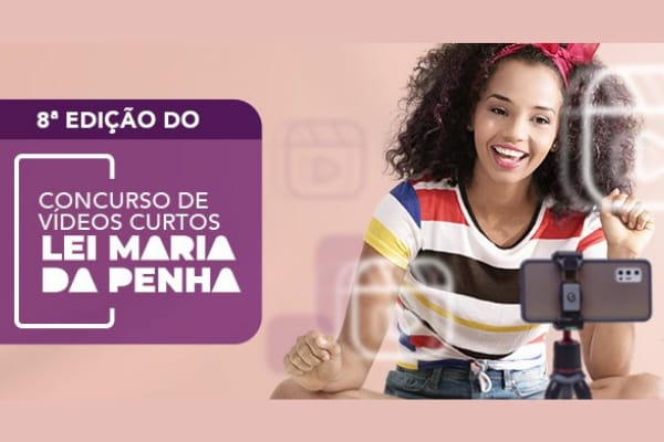 Prorrogado o prazo de inscrições ao concurso de vídeos sobre a Lei Maria da Penha