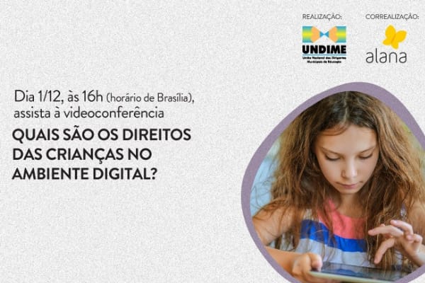 Quais são os direitos das crianças no ambiente digital?