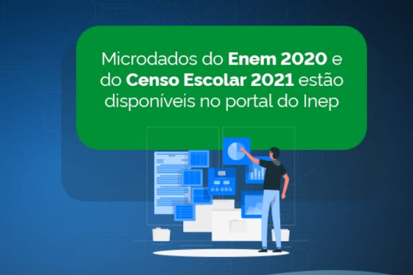 Inep publica microdados do Enem 2020 e do Censo Escolar da Educação Básica 2021