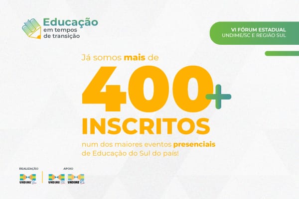 6° Fórum Undime/SC e Região Sul gera expectativa de público