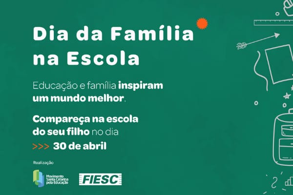 SC realiza Dia da Família na Escola com atividades presenciais no dia 30