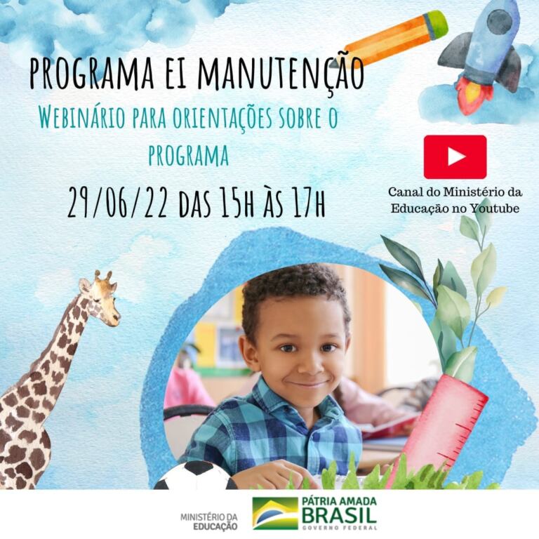 MEC promove webinário para orientar sobre o Programa EI Manutenção