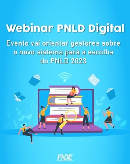 Assista ao webinar com orientações para a escolha do PNLD 2023 para os anos iniciais do ensino fundamental