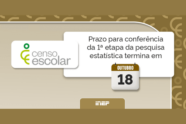 Período de conferência da 1ª etapa do Censo Escolar 2022 está aberto