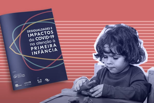 Insegurança alimentar, mortalidade materna e queda nas matrículas impactam a Primeira Infância