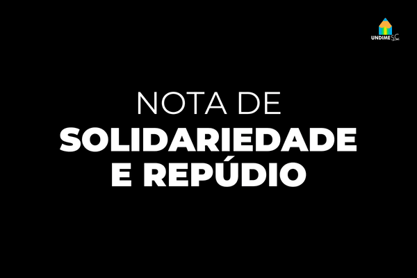 NOTA DE SOLIDARIEDADE E REPÚDIO