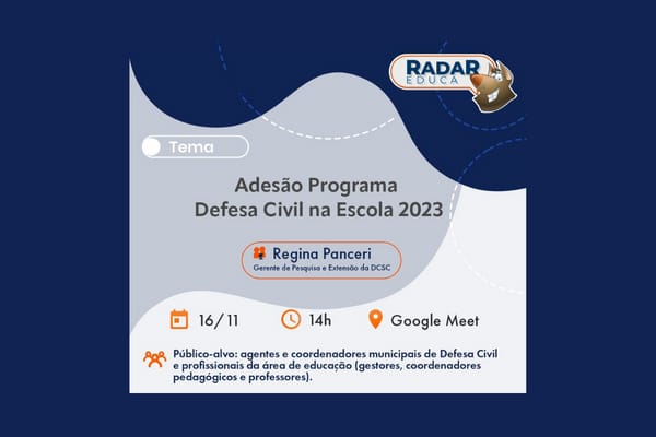 Undime/SC convida para live sobre adesão ao Programa Defesa Civil na Escola em 2023