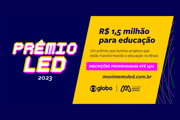 Prêmio LED 2023: inscrições prorrogadas até 15 de novembro