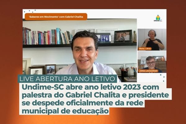 Undime-SC abre ano letivo 2023 com palestra do Gabriel Chalita e presidente se despede oficialmente da rede municipal de educação