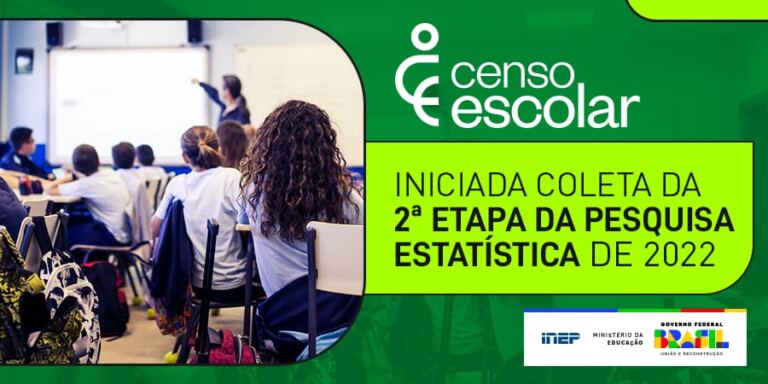 Iniciada coleta da 2ª etapa do Censo Escolar 2022