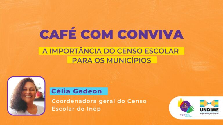 Não conseguiu assistir ao Café com Conviva sobre o Censo Escolar?