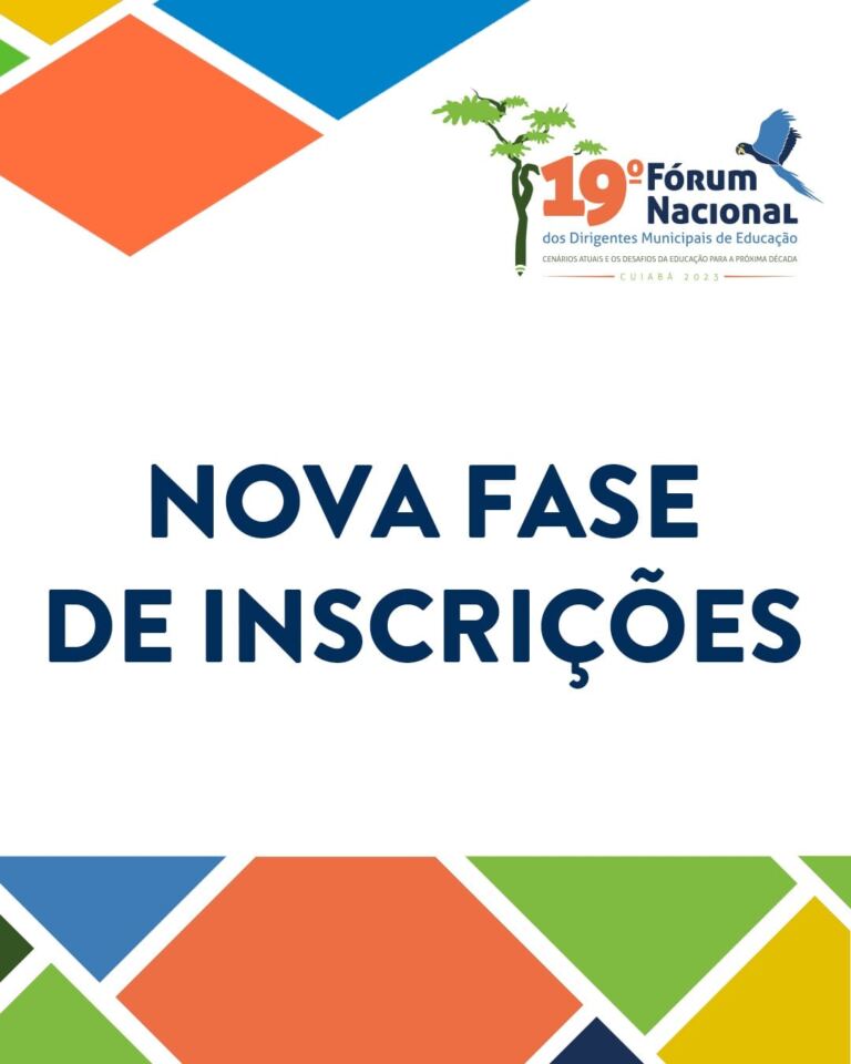 19º Fórum Nacional da Undime: aberta nova fase de inscrições