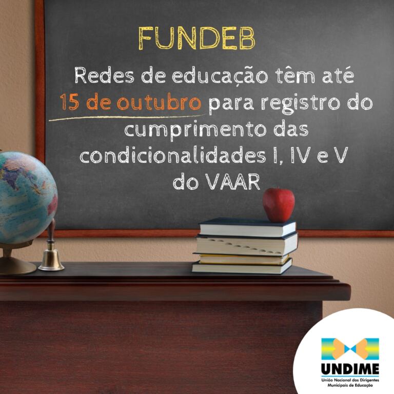 Prorrogado para 15 de outubro prazo para registro do cumprimento das condicionalidades do VAAR/Fundeb no Simec