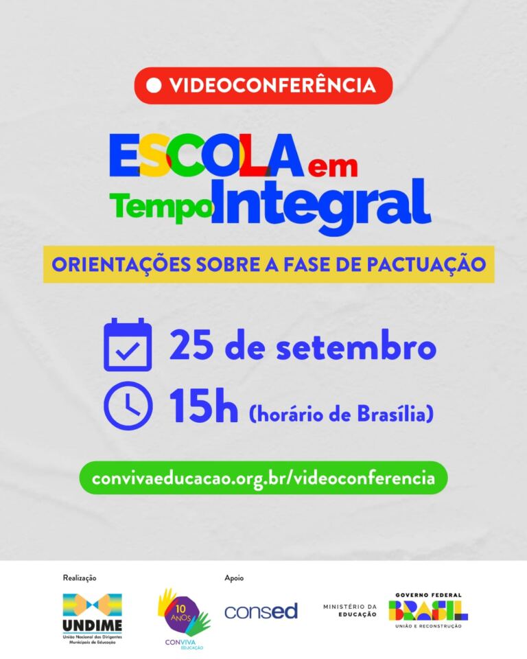 Programa Escola em Tempo Integral: orientações para a fase de pactuação
