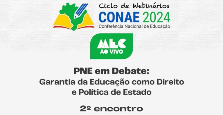 2º encontro dos Webinários Conae 2024 será nesta terça (17)