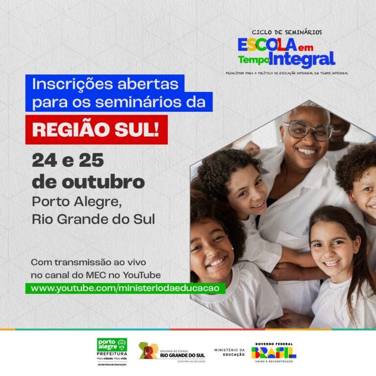 Inscrições abertas para o Seminário Escola em Tempo Integral na Região Sul