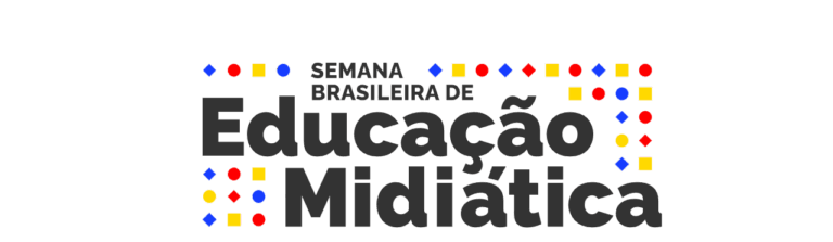 Governo Federal promove Semana Brasileira de Educação Midiática