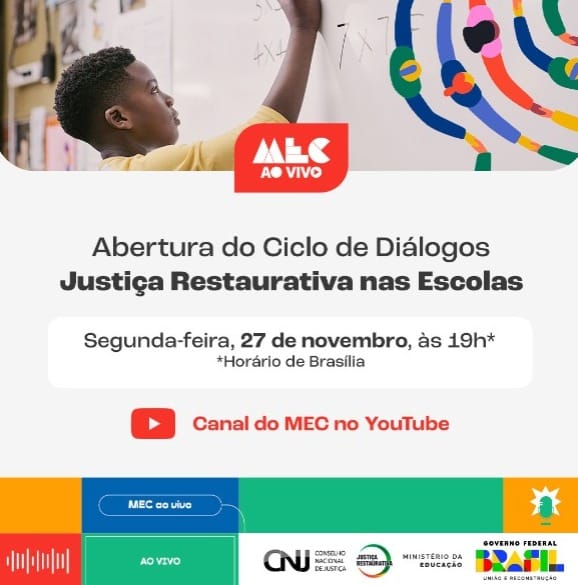 Justiça Restaurativa nas escolas é tema de série de diálogos promovidos pelo MEC