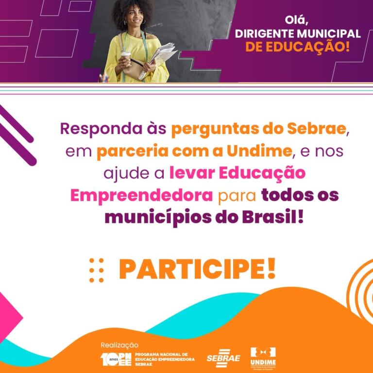 Undime e Sebrae realizam pesquisa sobre educação empreendedora
