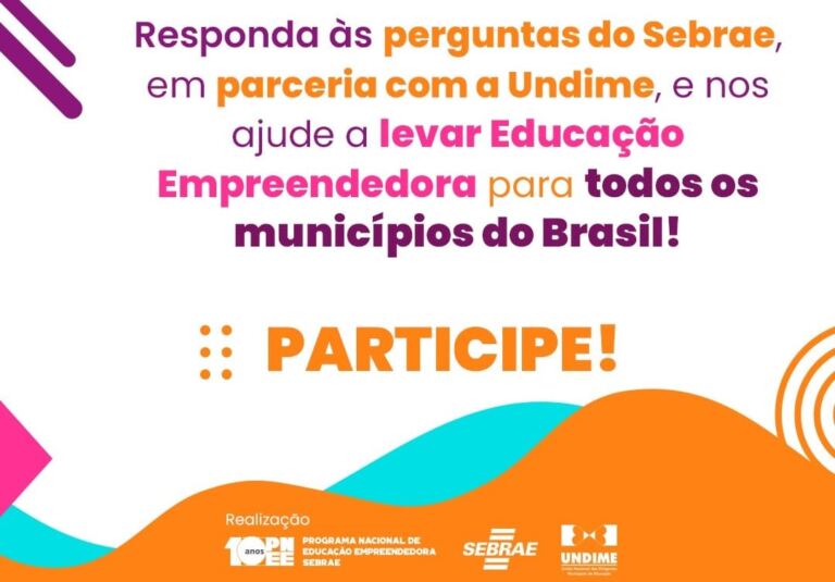 Undime e Sebrae realizam pesquisa sobre educação empreendedora