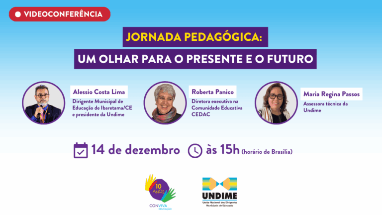 Jornada pedagógica será o tema da próxima videoconferência do Conviva Educação