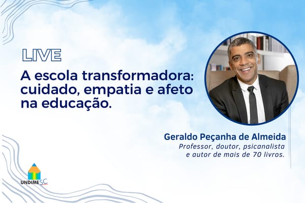 Undime-SC promove abertura de ano letivo com participação do doutor em crítica literária, Geraldo Peçanha de Almeida