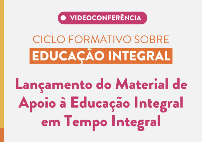 Conviva inicia o Ciclo Formativo sobre Educação Integral