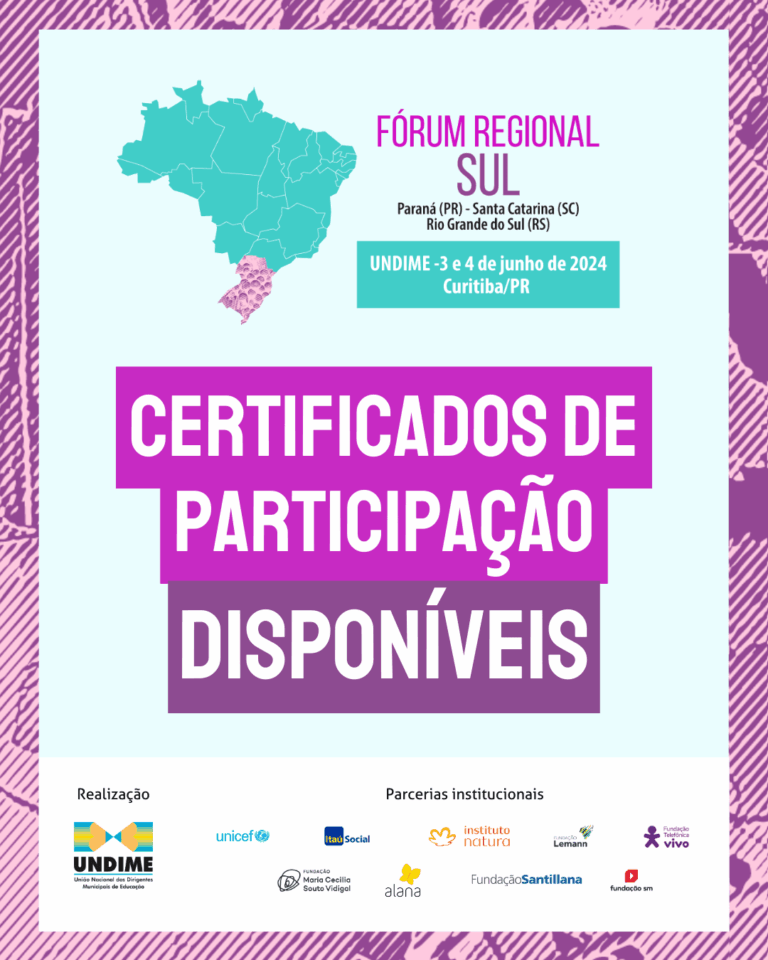 Participantes do Fórum Regional Sul da Undime podem acessar o certificado na página do evento