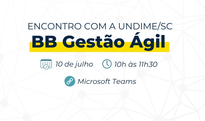 Undime-SC realiza videoconferência sobre prestação de contas e apresentação do BB Gestão Ágil