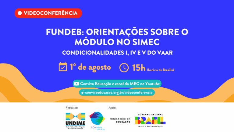 Undime promove videoconferência sobre o módulo Fundeb no Simec