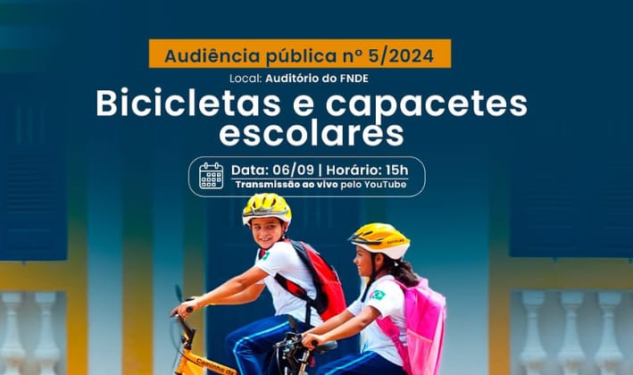 FNDE realiza Audiência Pública para a contratação de bicicletas e capacetes escolares