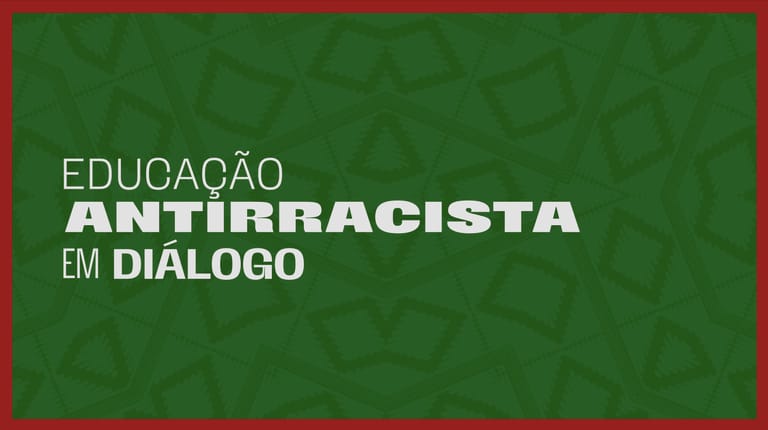 MEC lança programa sobre Educação antirracista