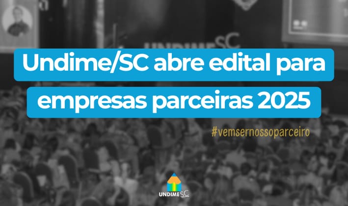 Undime/SC abre edital para empresas parceiras 2025