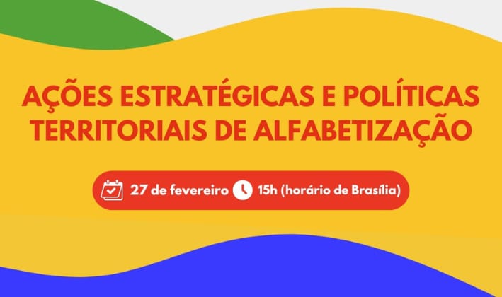 Compromisso Nacional Criança Alfabetizada é tema de videoconferência nesta quinta (27)