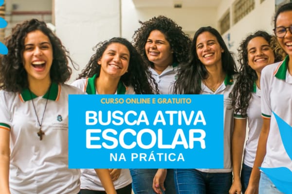 Curso online e gratuito facilita a implementação da Busca Ativa Escolar nos estados