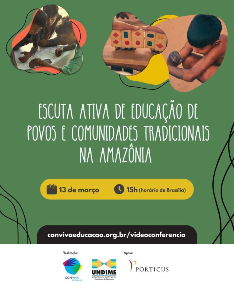 Escuta ativa de educação de Povos e Comunidades Tradicionais na Amazônia é tema de videoconferência