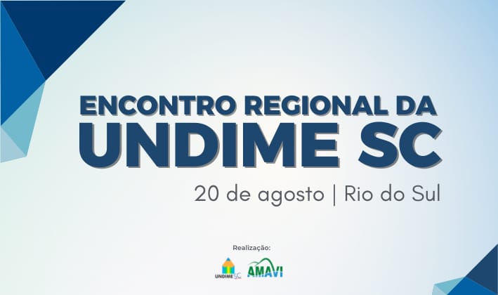 Undime-SC abre inscrições para Encontro Regional no Alto Vale do Itajaí