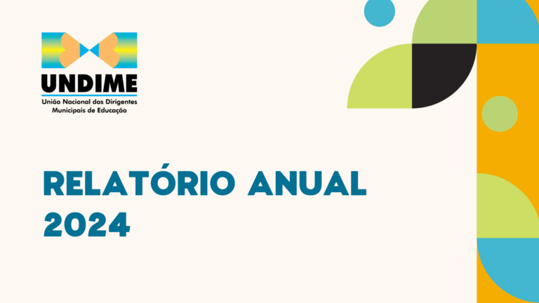 Undime divulga relatório de ações desenvolvidas em 2024 e destaca iniciativas que fortaleceram a educação pública em todo o Brasil