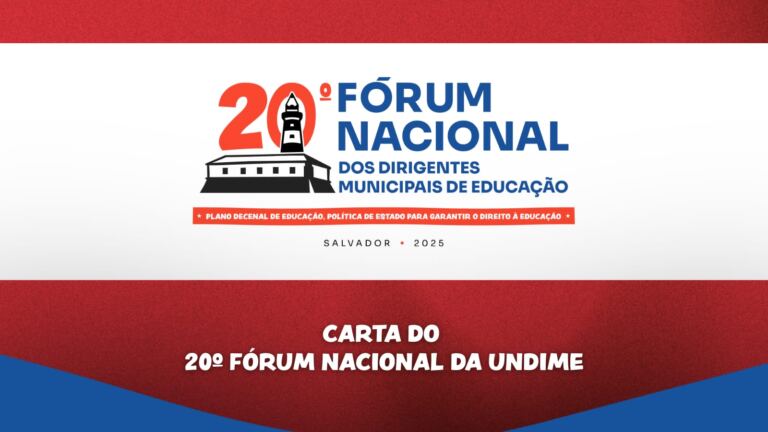 Carta do 20º Fórum Nacional dos Dirigentes Municipais de Educação