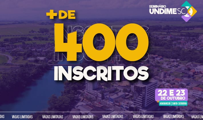 Com mais de 400 inscritos, Seminário Undime-SC impulsiona inovação com feira educacional