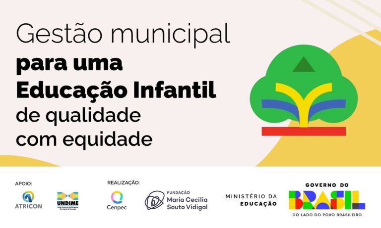 Inscrições abertas: curso gestão municipal para uma Educação Infantil de qualidade com equidade