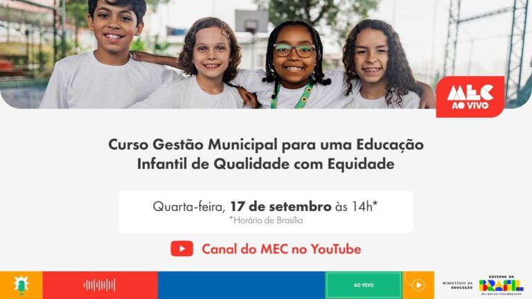 MEC lança curso sobre gestão municipal da educação infantil