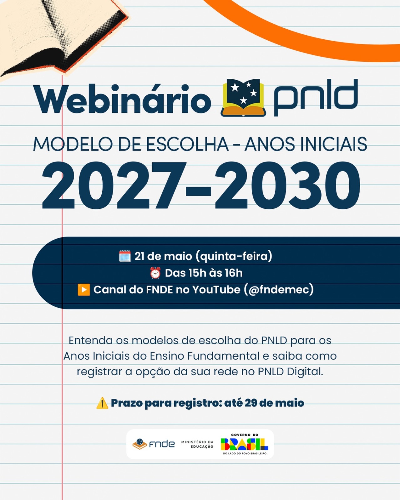 FNDE realiza webinário sobre modelo de escolha do PNLD Anos Iniciais 2027-2030 nesta quinta-feira, 21